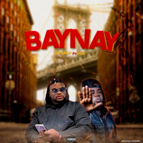 BAYNAY ft. PCK | Boomplay Music