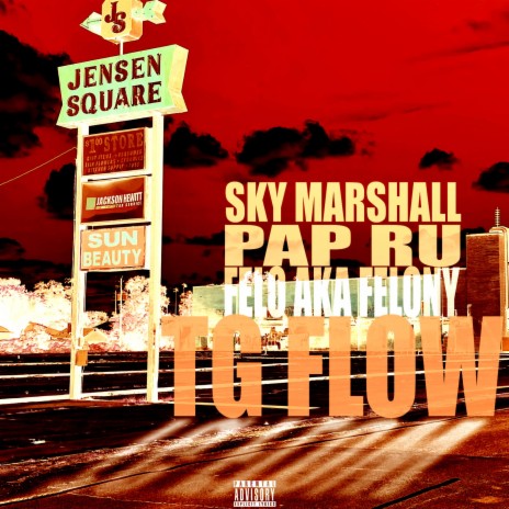 TG FLOW ft. PAP RU & Sky Marshall | Boomplay Music