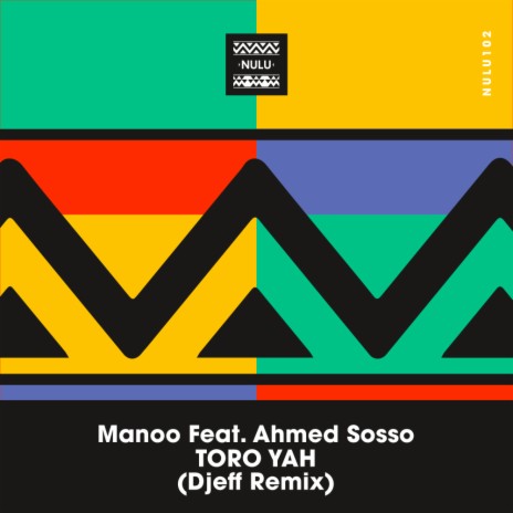 Toro Yah (Djeff Remix) ft. Ahmed Sosso