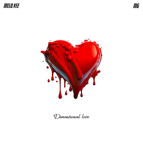 Dimensional Love ft. Melo.vee | Boomplay Music