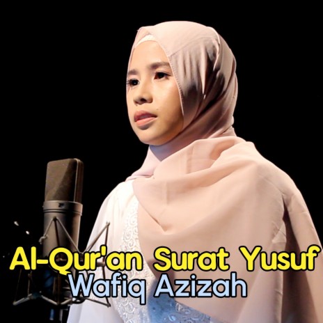 Al-Qur'an Surat Yusuf | Boomplay Music