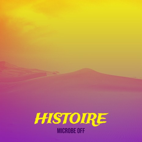 Histoire | Boomplay Music