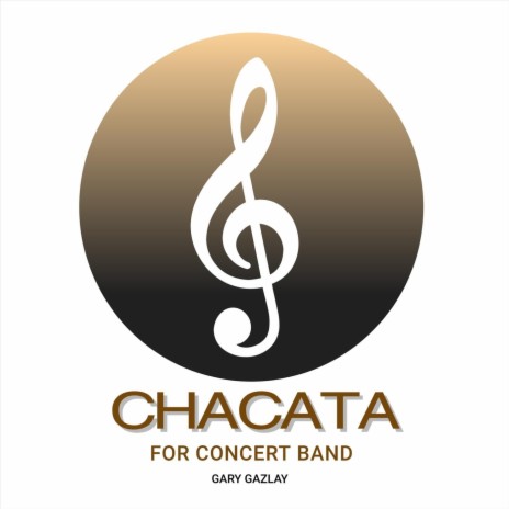 Chacata - (For Concert Band) | Boomplay Music