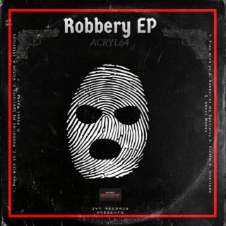 Robbery EP