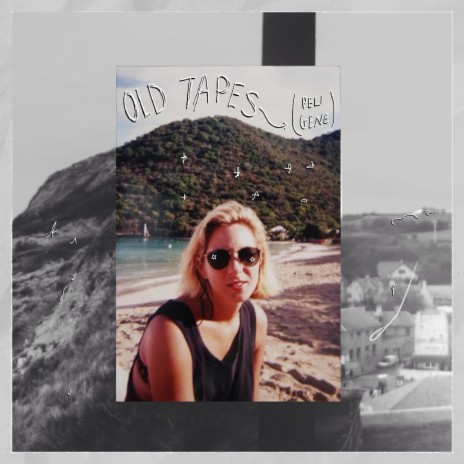 Old Tapes | Boomplay Music