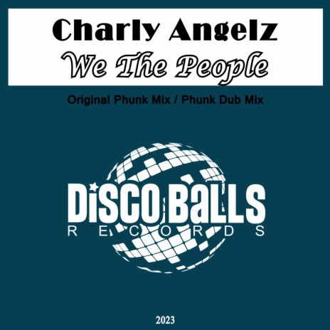 We The People (Phunk Mix)