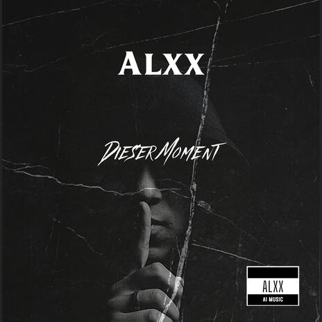 Dieser Moment | Boomplay Music