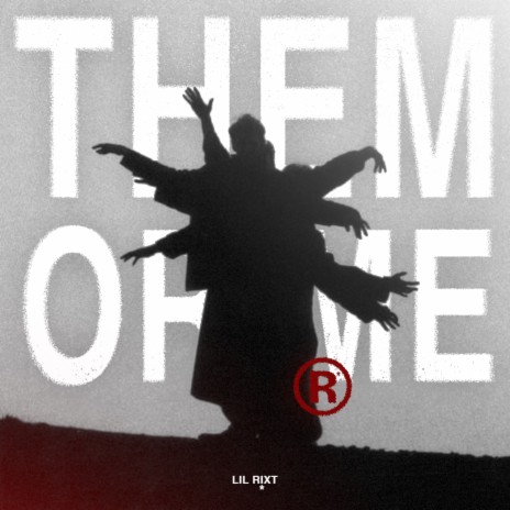 THEM OR ME | Boomplay Music
