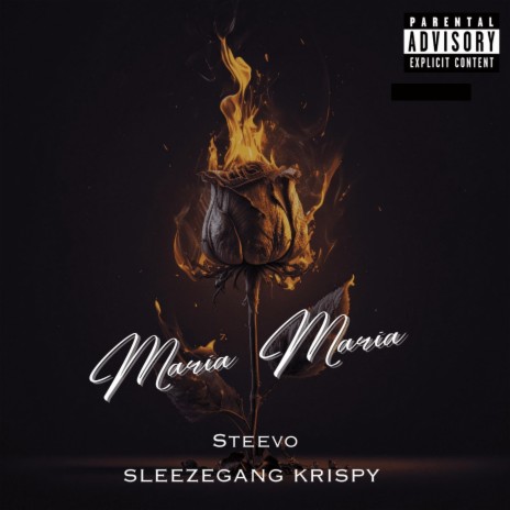 Maria Maria ft. Sleezegang Krispy | Boomplay Music
