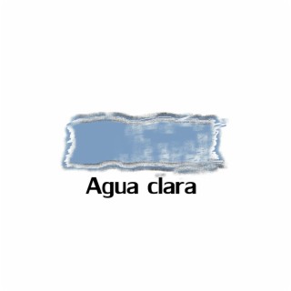 Agua clara