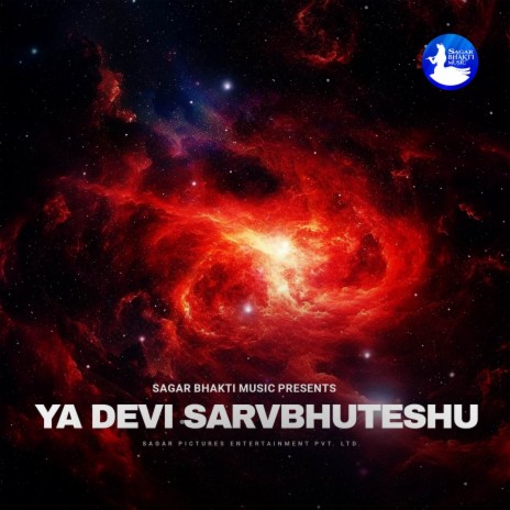 Ya Devi Sarvabhuteshu | Boomplay Music