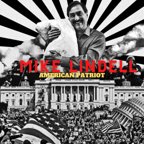 Mike Lindell American Patriot