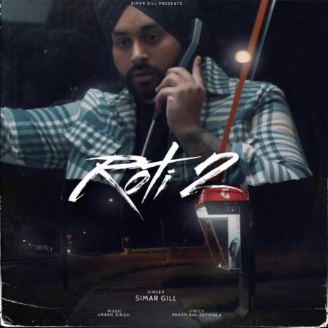 Roti 2 ft. Urban Singh | Boomplay Music