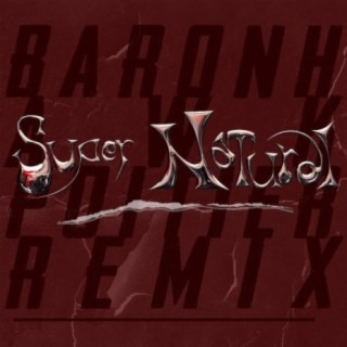 Super Natural (Baronhawk Poitier Remix)