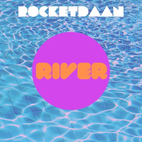 River (Radio Edit)