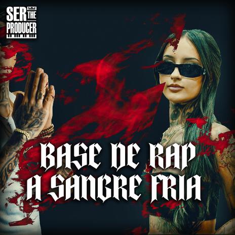 Base de Rap a Sangre Fria (feat. Mundanos Récords) | Boomplay Music