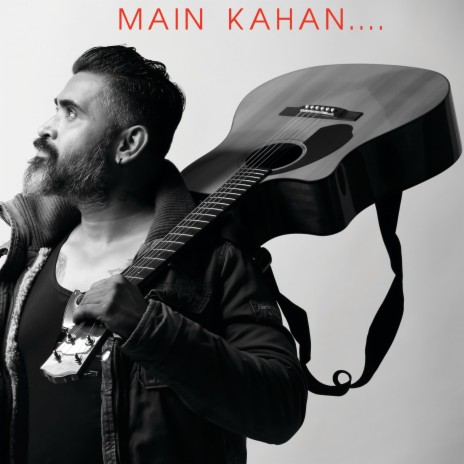 Main Kahan | Boomplay Music