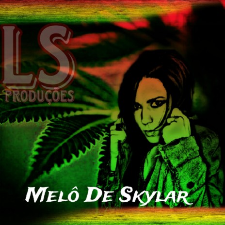 Melô De Skylar (Ls Produções Reggae Remix) | Boomplay Music
