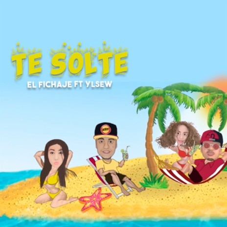 Te Solte ft. Ylsew | Boomplay Music