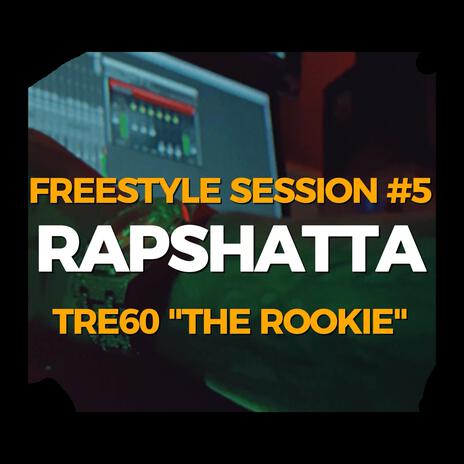 Freestyle Session #5 (RapShatta) | Boomplay Music