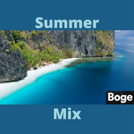 Summer Mix | Boomplay Music