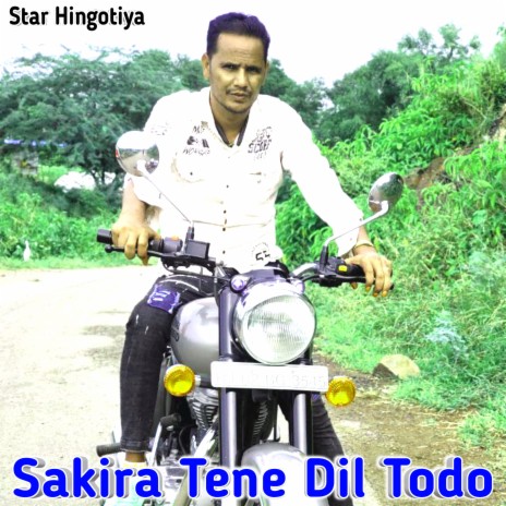 Sakira Tene Dil Todo | Boomplay Music