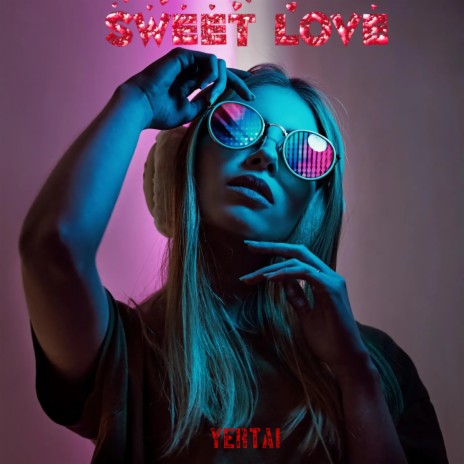 Sweet Love | Boomplay Music