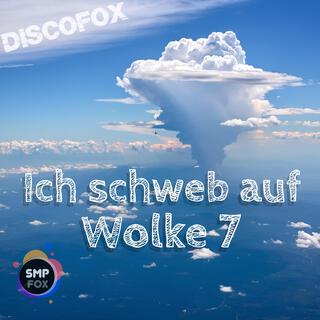 Ich schweb auf Wolke 7 lyrics | Boomplay Music