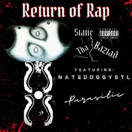 Return Of Rap ft. Tha Baztad