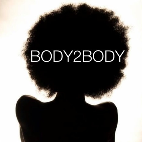 BODY2BODY | Boomplay Music