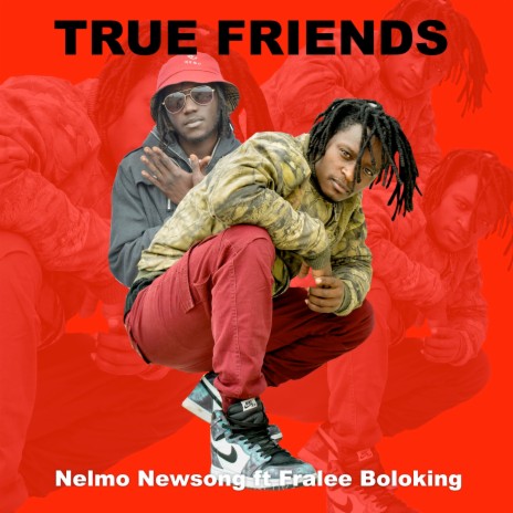 True Friends ft. Fralee Boloking | Boomplay Music
