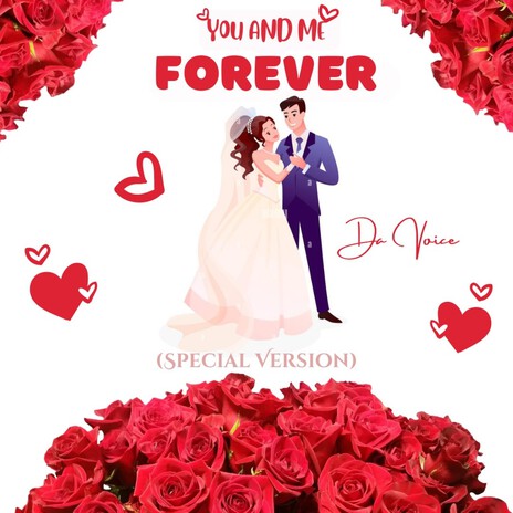 You And Me Forever (Special Version) | Boomplay Music