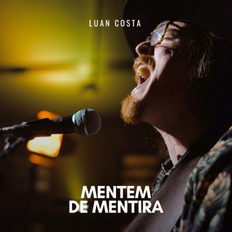 Mentem de Mentira (Ao Vivo) | Boomplay Music