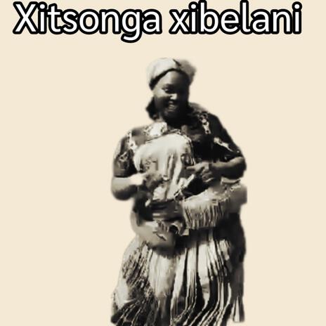 Xitsonga hit 2024. Xibelani saka | Boomplay Music