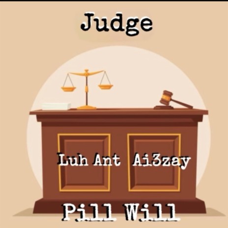 Judge ft. Luh Ant & Ai3Zay