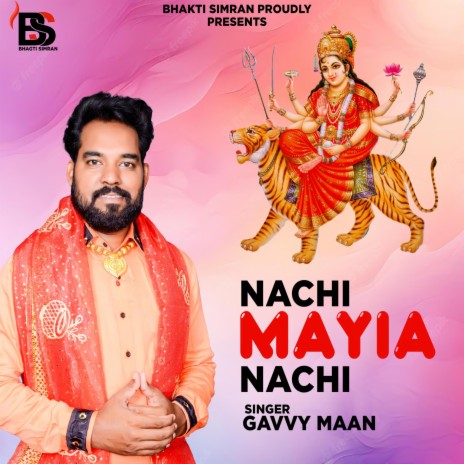 Nachi Mayia Nachi ft. Gavvy Maan | Boomplay Music