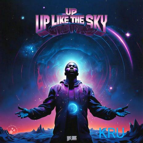 Up like the sky! | Boomplay Music