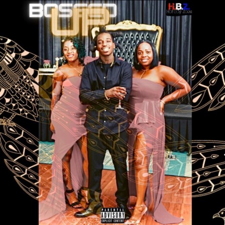 Bossed Up ft. Madeuses | Boomplay Music