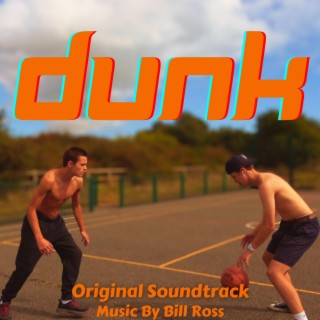 Dunk (Original Soundtrack)