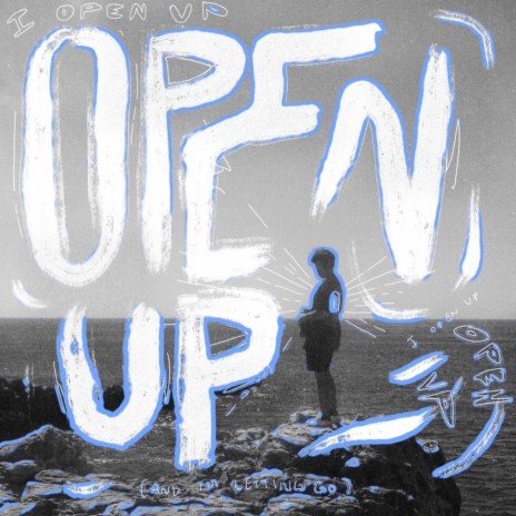 Open Up | Boomplay Music