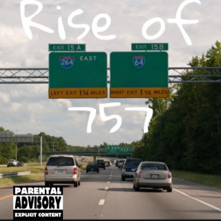 Rise of da 757