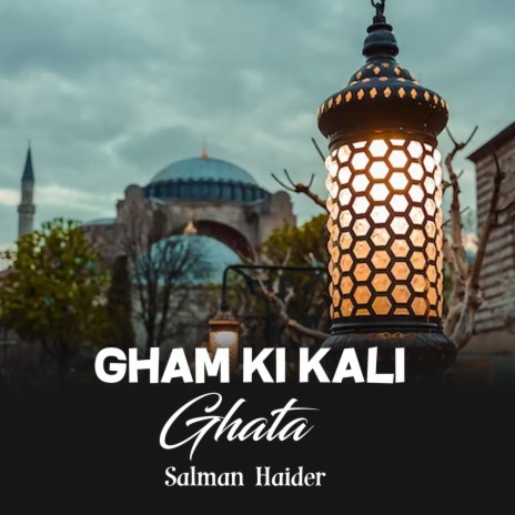 Gham Ki Kali Ghata | Boomplay Music