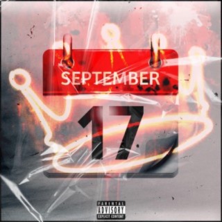 September 17th lyrics | Boomplay Music