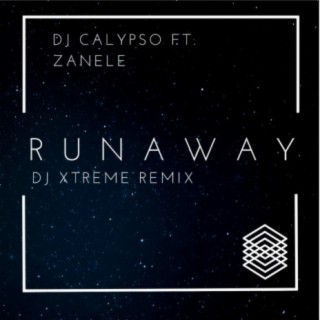Runaway (Dj Xtreme Remix)