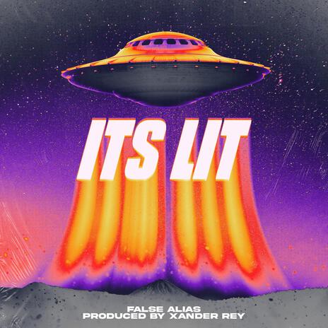 It's Lit ft. Xander Rey | Boomplay Music