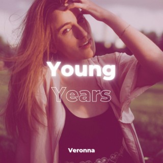 Young Years lyrics | Boomplay Music