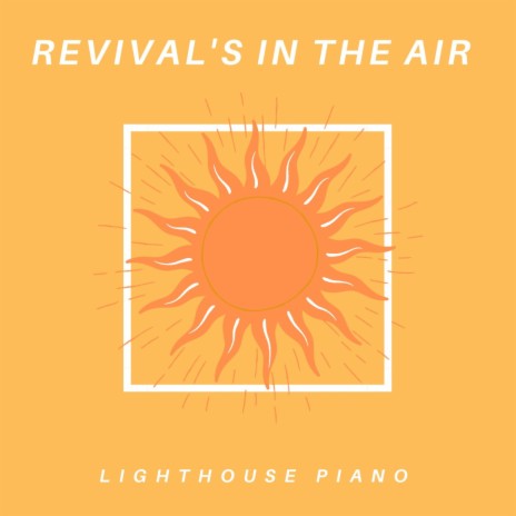 Revival's in the Air (Instrumental)