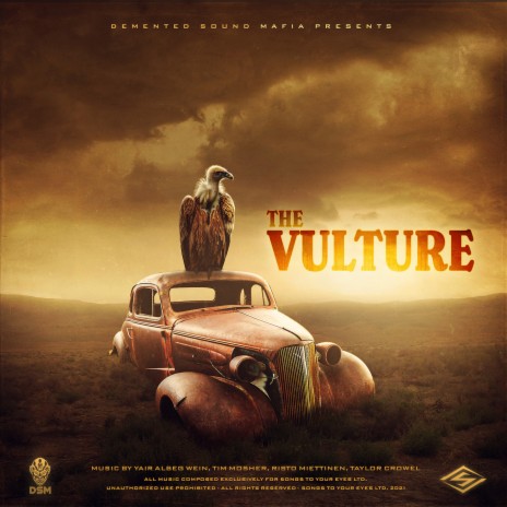 The Vulture ft. Demented Sound Mafia & Yair Albeg Wein | Boomplay Music
