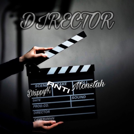 Director ft. MONSTAH357 | Boomplay Music