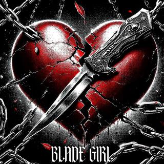 Blade Girl lyrics | Boomplay Music